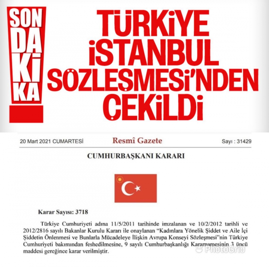 İstanbul Sözleşmesi Sona Erdi