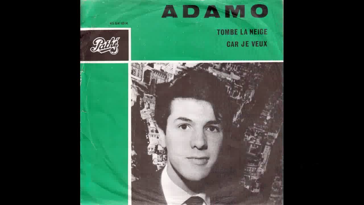 Adamo - Car Je Veux(1963) - YouTube
